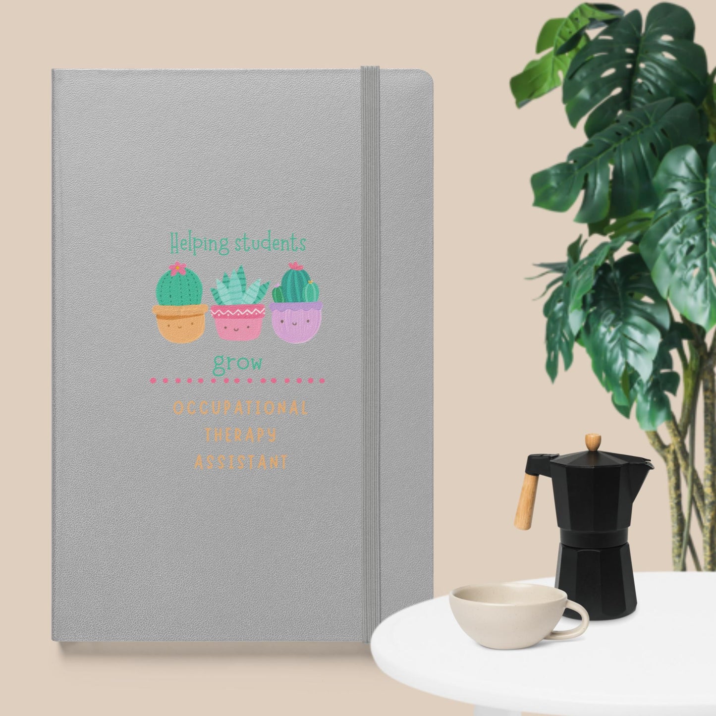 OTA Helping Students Grow - Cacti Hardcover bound notebook