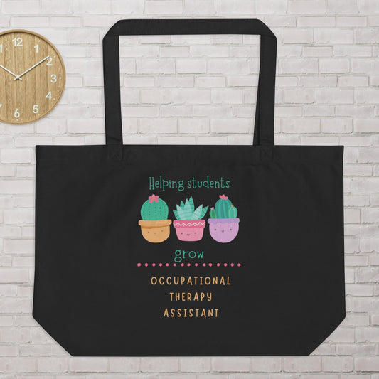 OTA Helping Students Grow (Cacti) - Large organic tote bag